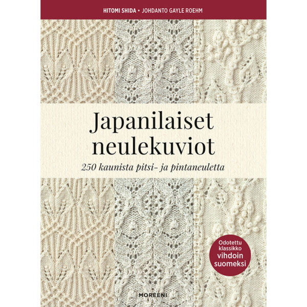 Japanilaiset neulekuviot - 250 kaunista pitsi- ja pintaneuletta tuotekuva1